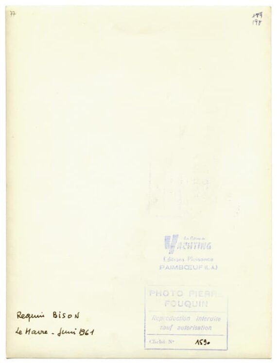 Requin 198, Le Havre, par Pierre Fouquin, juin 1961 - Légende manuscrite et timbres humides au dos du tirage